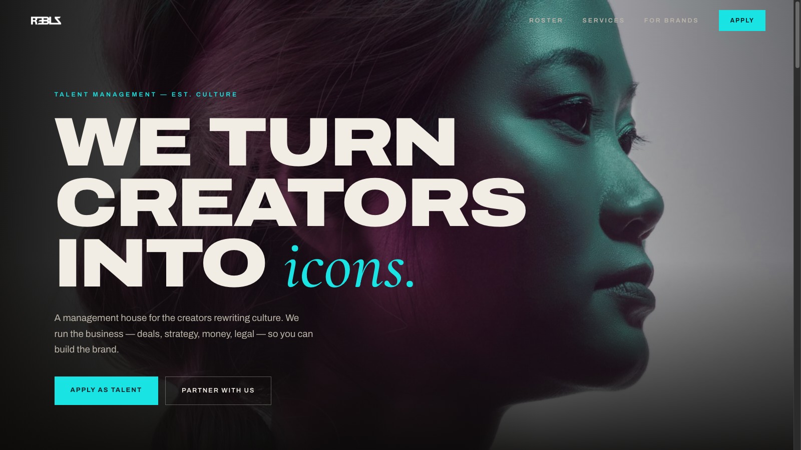 REBLZ hero — "WE TURN CREATORS INTO icons."